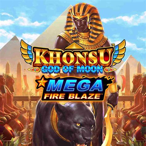 mega fire blaze khonsu god of moon You need to enable JavaScript to run this app